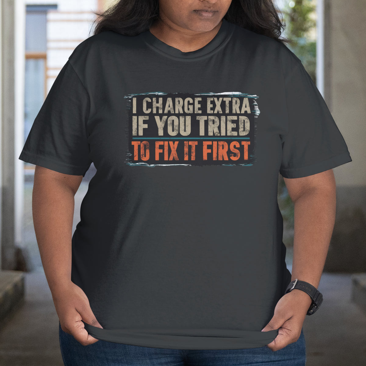 PRE-Order: I Charged Extra if You Tried to Fix it First!