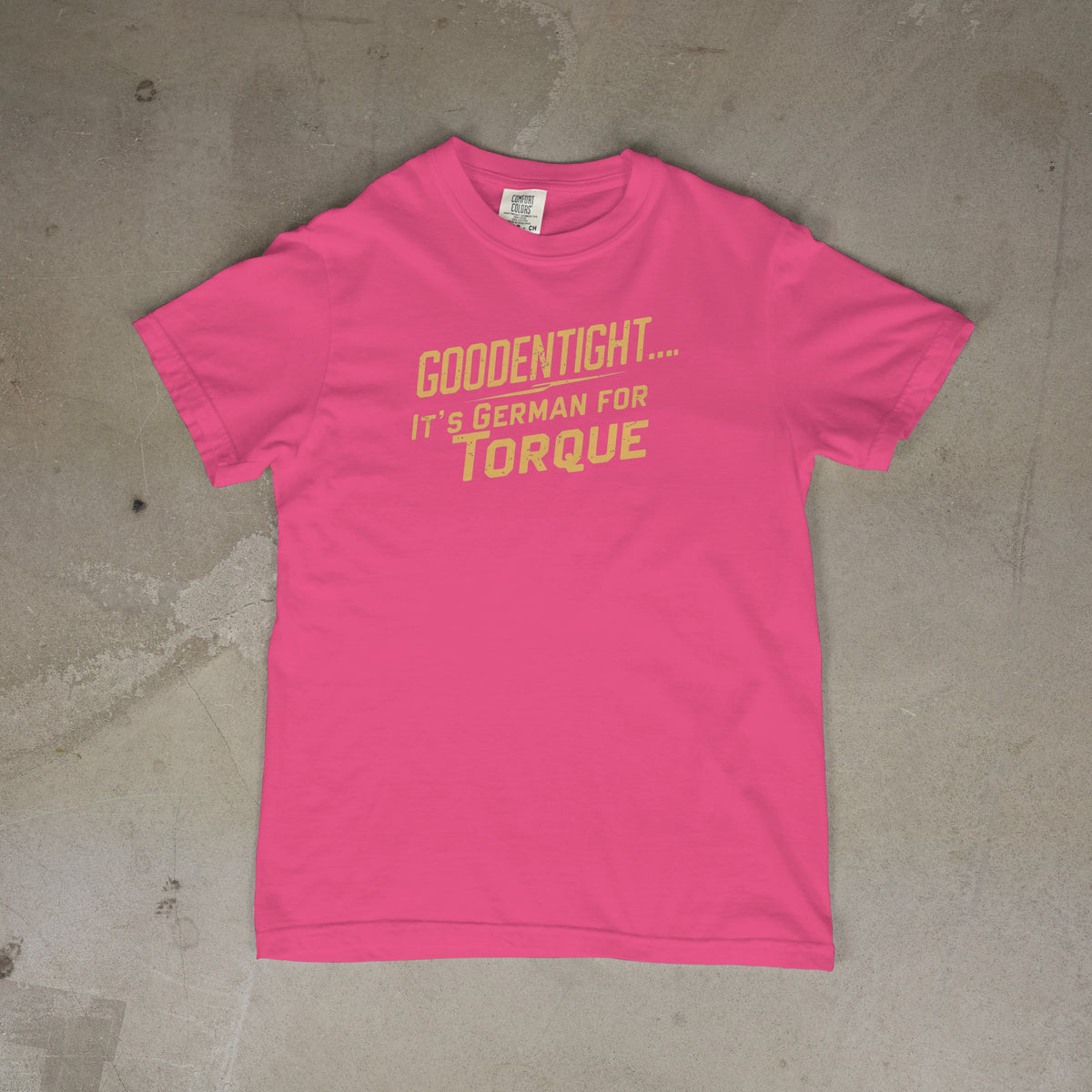 GoodEnTight, It's German for Torque! PRE-Sale!