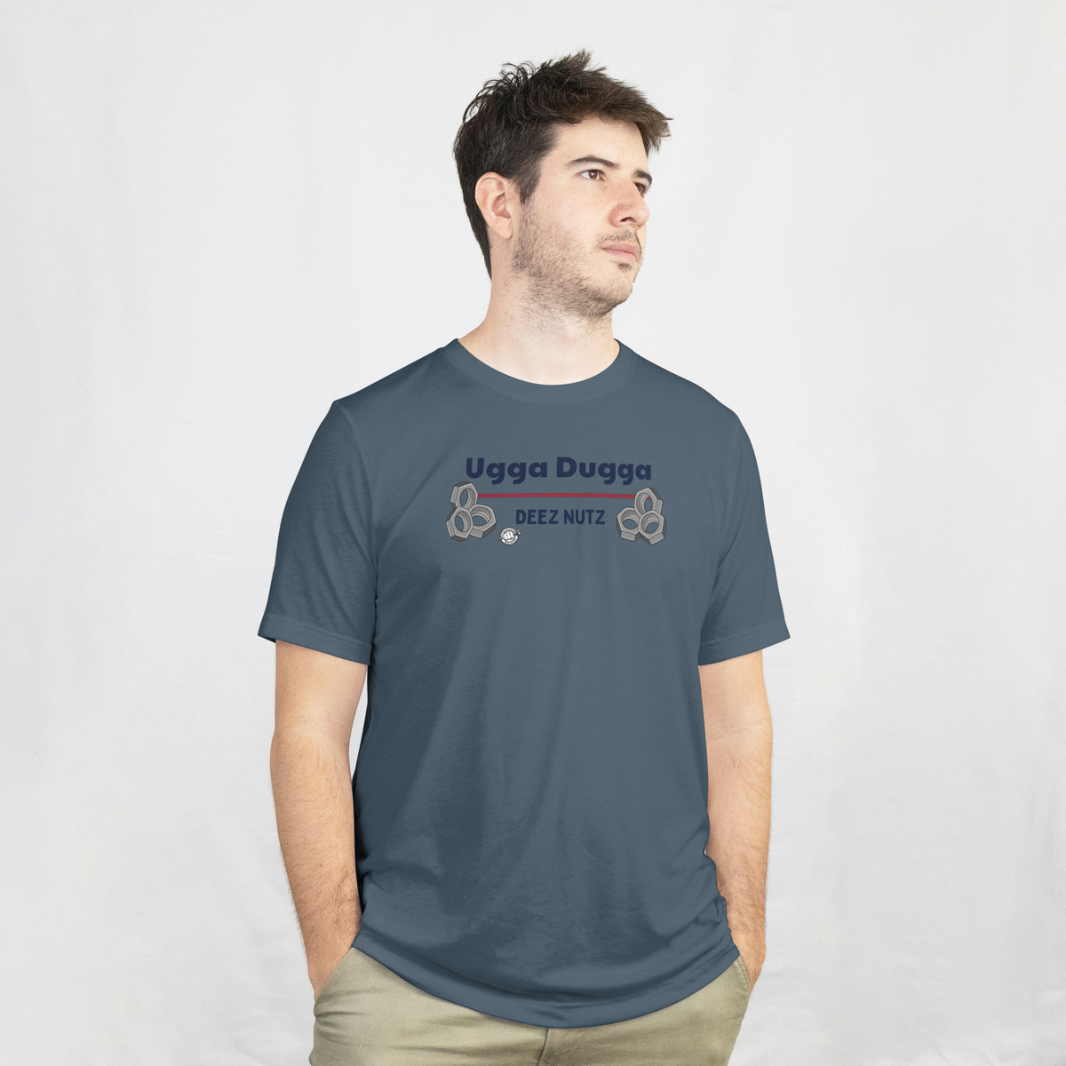 Ugga Dugga Deez Nutz! PRE-Sale!