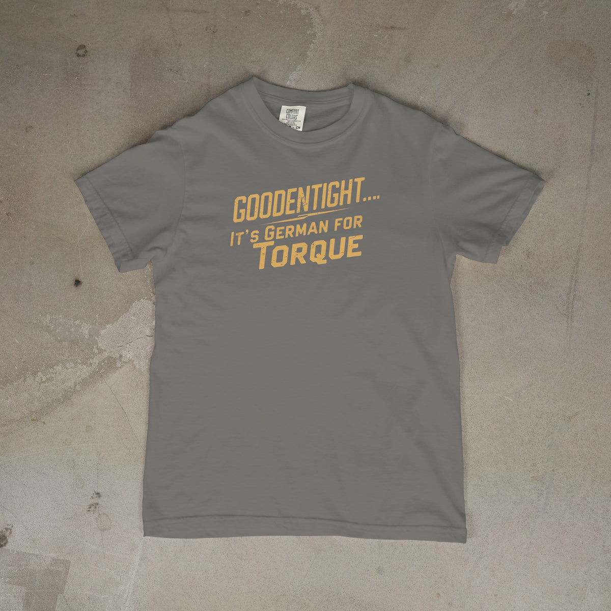 GoodEnTight, It's German for Torque! PRE-Sale!