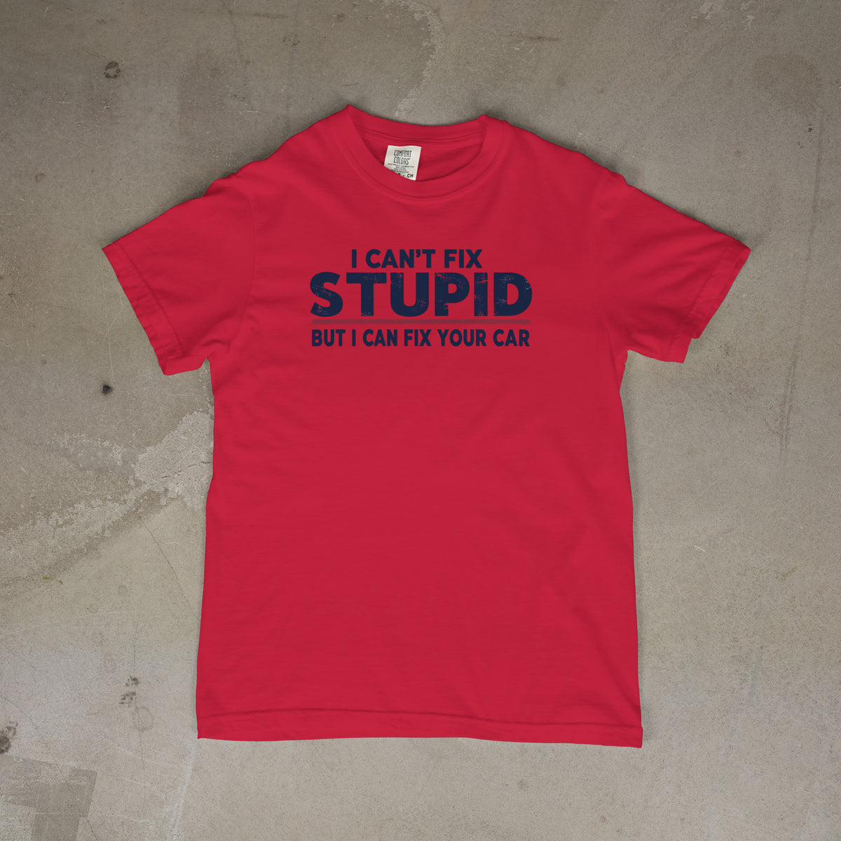 I Can't fix Stupid... PRE-Sale!