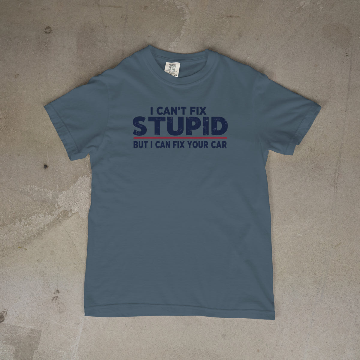 I Can't fix Stupid... PRE-Sale!